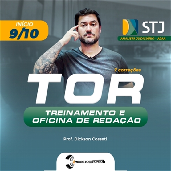 TOR 7, STJ - com 7 correções, para AJAA, início: 9/10